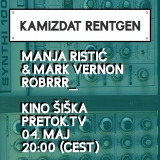 Kamizdat Rentgen: Manja Ristić & Mark Vernon, robrrr_